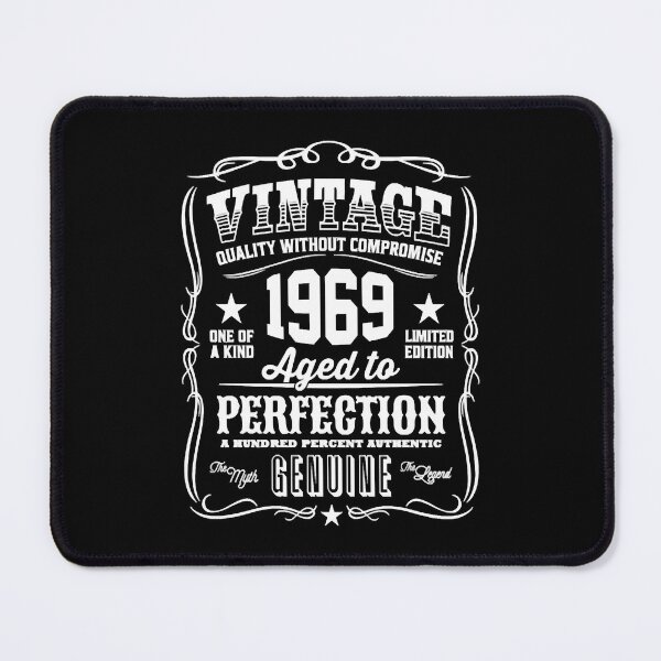 Item preview, Vintage 1969 Aged to Perfection White Print designed and sold by BruceGanya.