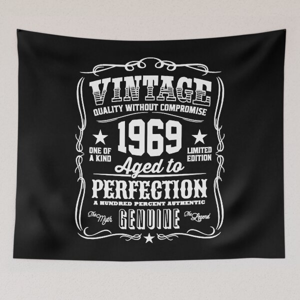Item preview, Vintage 1969 Aged to Perfection White Print designed and sold by BruceGanya.