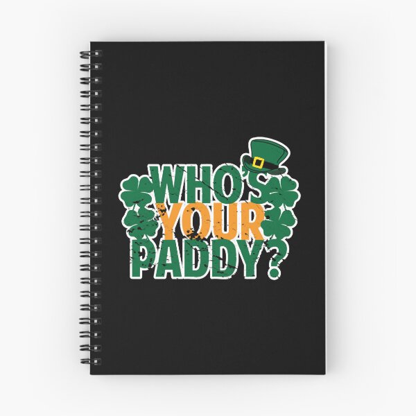 Item preview, Who's Your Paddy St Patricks Day designed and sold by BruceGanya.