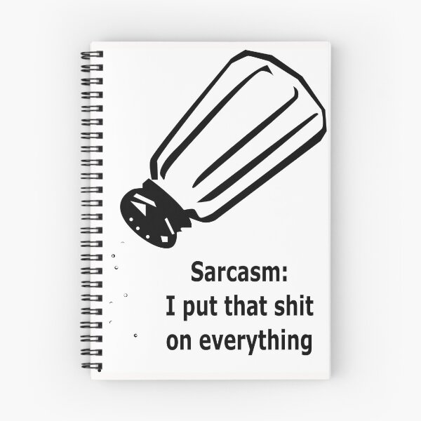 Item preview, Sarcasm: I put that shit on everything. funny, sarcastic designed and sold by Becky Hunter.