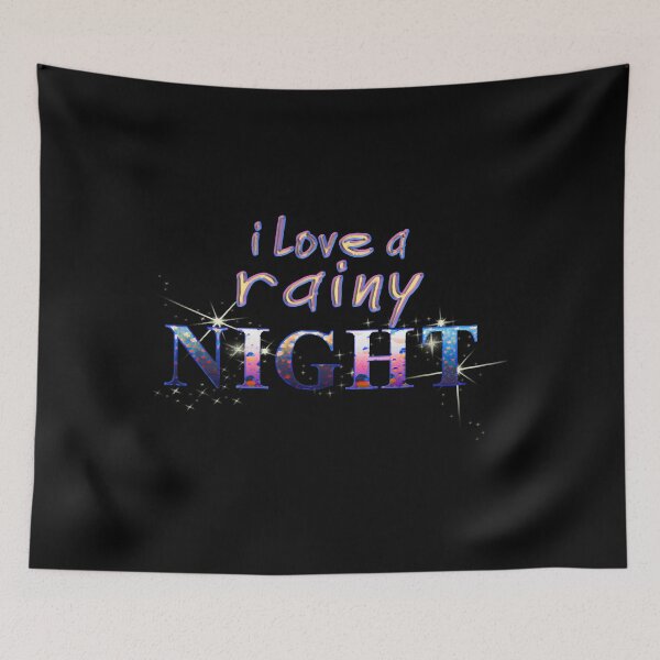 Item preview, I love a rainy night - evening, rain, darkness designed and sold by DianaTaaveti.