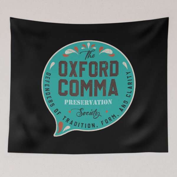 Item preview, Team Oxford Comma Preservation Society Team Oxford designed and sold by DianaTaaveti.