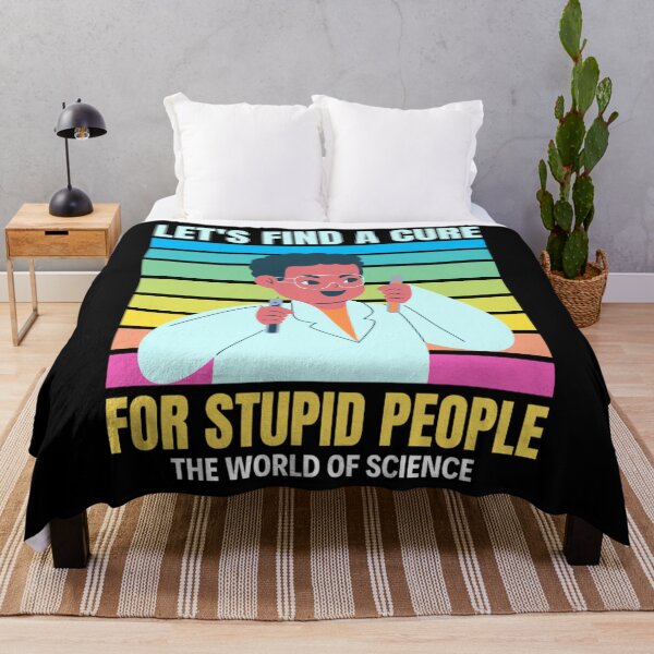 Item preview, Let's Find A Cure For Stupid People | The World Of Science | Science Joke designed and sold by chetan786.