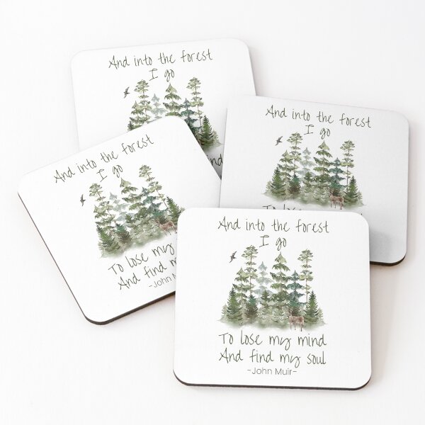 Item preview, And into the forest I go to lose my mind and find my soul, Inspirational John Muir Quote designed and sold by Auntieck.