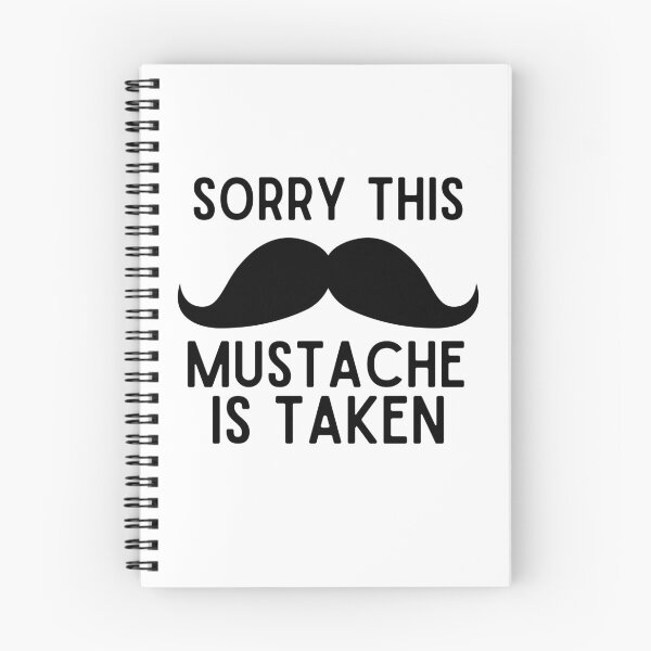Item preview, Sorry This Mustache Is Taken designed and sold by Retrovas.