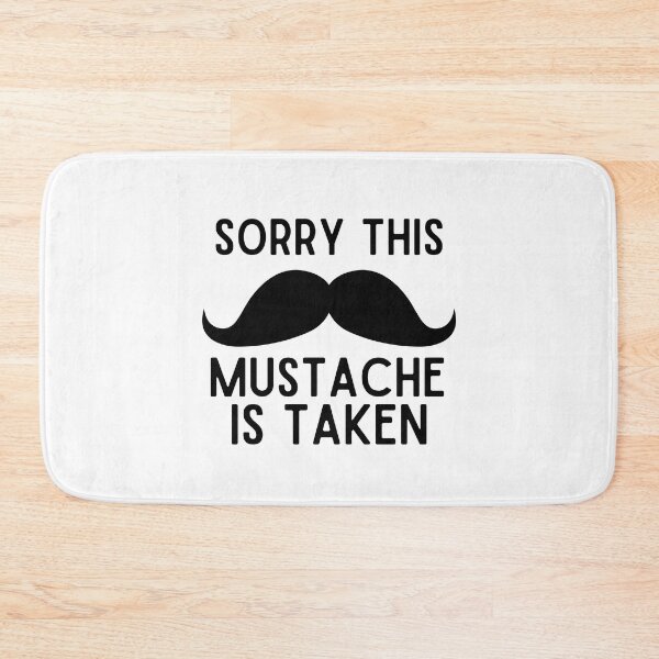 Item preview, Sorry This Mustache Is Taken designed and sold by Retrovas.