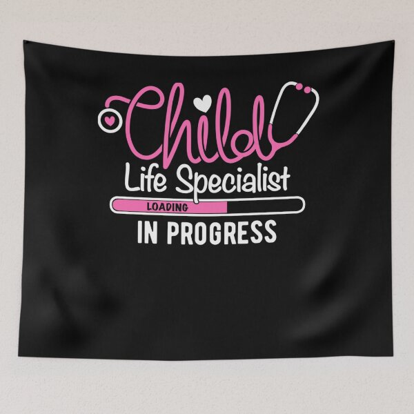 Item preview, Child Life Specialist in Progress Pediatric Health Care designed and sold by NaomiTankersly.