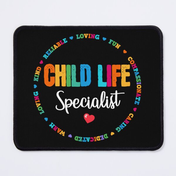 Item preview, Child Life Specialist Pediatric Health Care Professional CLS designed and sold by NaomiTankersly.