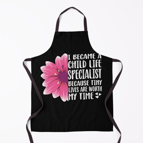 Item preview, Child Life Specialist Pediatric Tiny Lives Are Worth My Time designed and sold by NaomiTankersly.