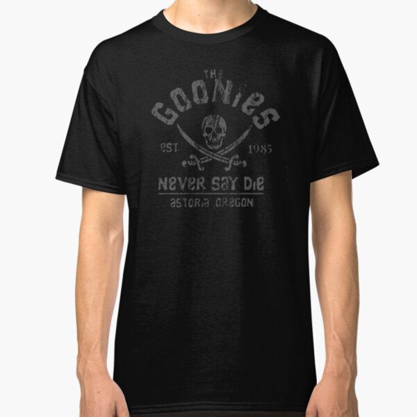 The Goonies - Never Say Die - Grey on Black Classic T-Shirt