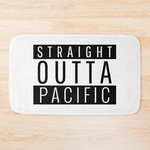 Item preview, Straight Outta Pacific Missouri Pacific MO designed and sold by Teelogic.