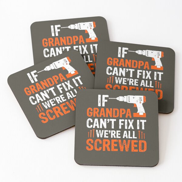 Item preview, Mens Fathers Day If Grandpa Cant Fix It Were All Screwed, Good Idea designed and sold by Jake Sanders.