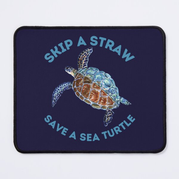 Item preview, Skip a straw save a sea turtle, save the oceans designed and sold by WhaleSharkShop.