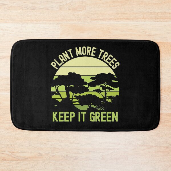 Item preview, Earth Day, Keep It Green Pro Environment Forest designed and sold by Fabvity.