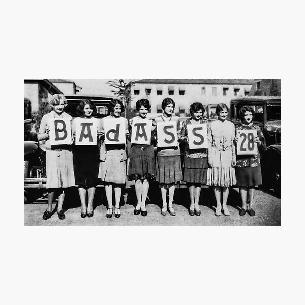 Item preview, Sorority Girls, Bad Ass, Black and White, Vintage Wall Art designed and sold by modernretro.
