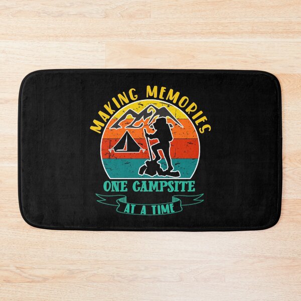 Item preview, Making memories one campsite at a time. designed and sold by Umiska.