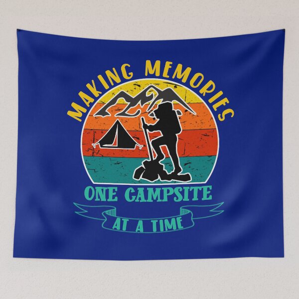 Item preview, Making memories one campsite at a time. designed and sold by Umiska.