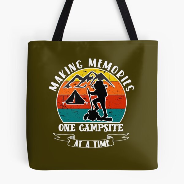 Item preview, Making memories one campsite at a time. designed and sold by Umiska.