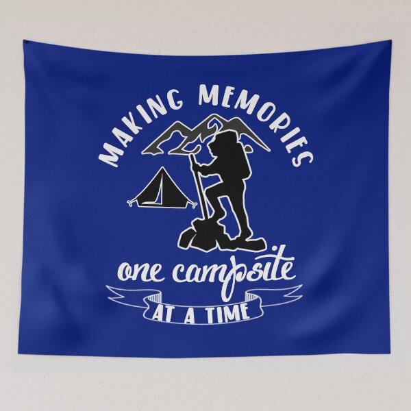 Item preview, Making memories one campsite at a time. designed and sold by Umiska.