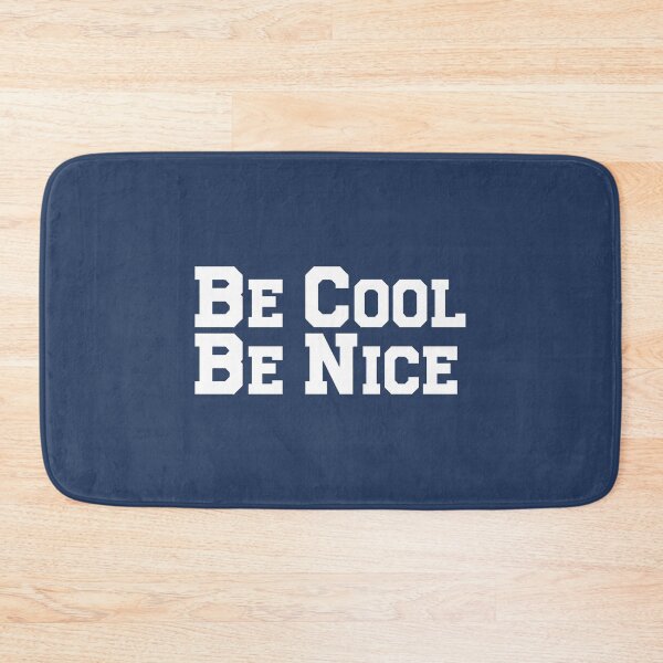 Item preview, Be Cool Be Nice T-Shirt  Cool T-Shirts designed and sold by SurneYok.