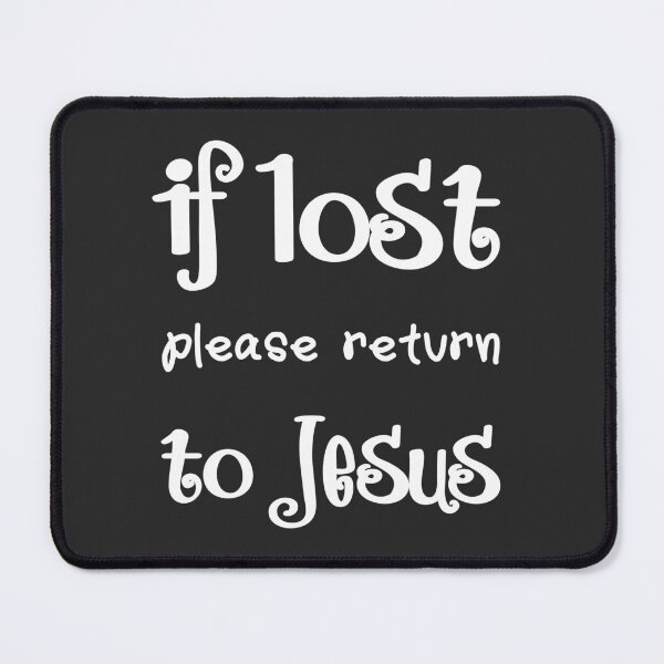 Item preview, Christian Design - If Lost Please Return to Jesus designed and sold by simplydesignart.