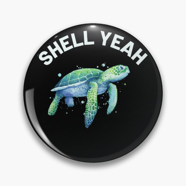Item preview, Shell Yeah Cute Tortoise  Sea Turtle Lover designed and sold by jarlinxsanchez.