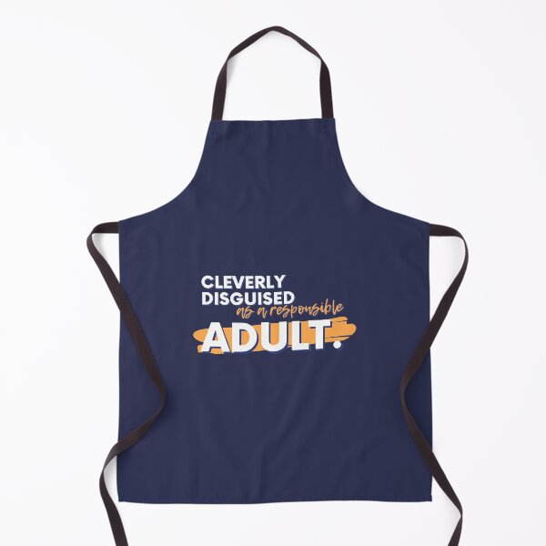 Item preview, Cleverly Disguised As a Responsible Adult. designed and sold by SurneYok.