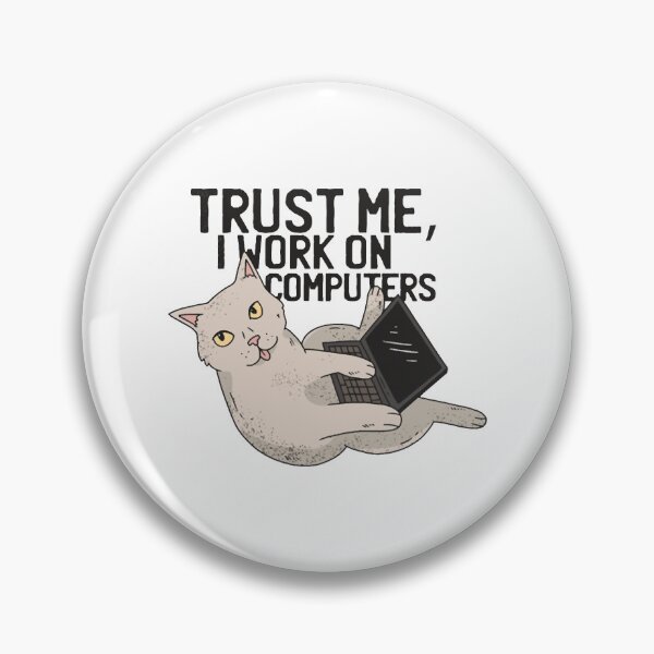 Artikelvorschau, Computerkatze vertrau mir, ich arbeite an Computern entworfen und verkauft von SurneYok.