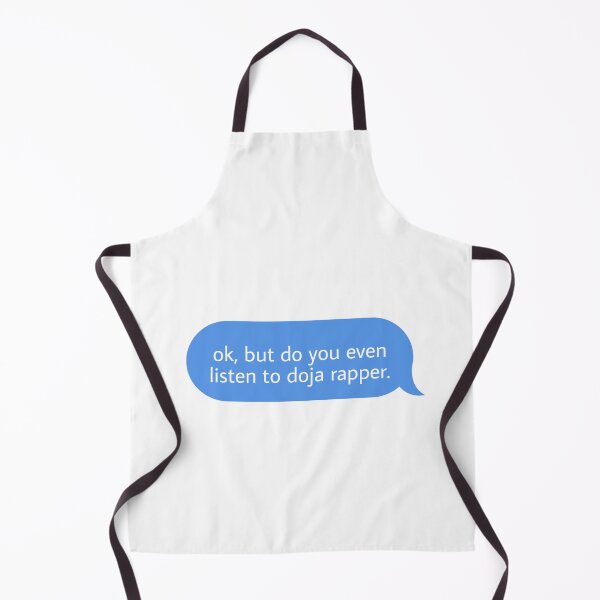 Item preview, ok but do you even listen to doja rapper designed and sold by Textcallout.