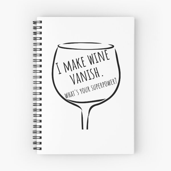 Item preview, I Make Wine Vanish. What's Your Superpower? Funny NSFW Wine Lover Saying. designed and sold by That Cheeky Tee.