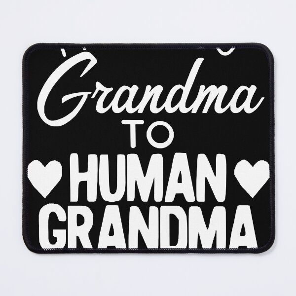 Item preview, from dog grandma to human grandma designed and sold by JebbSalvador.