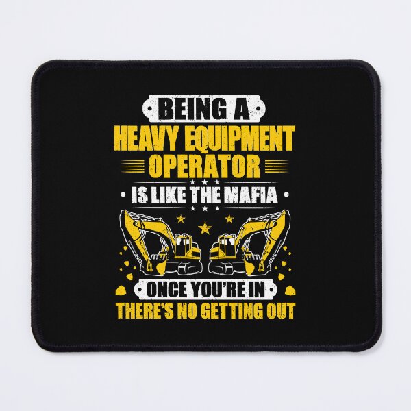 Item preview, Heavy Equipment Operator Excavator Driver Operator designed and sold by Krautshirts.
