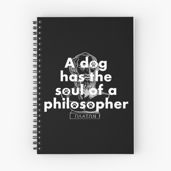 Item preview, Plato Quote: A Dog Has The Soul Of A Philosopher designed and sold by Happy Puppy Print On Demand.