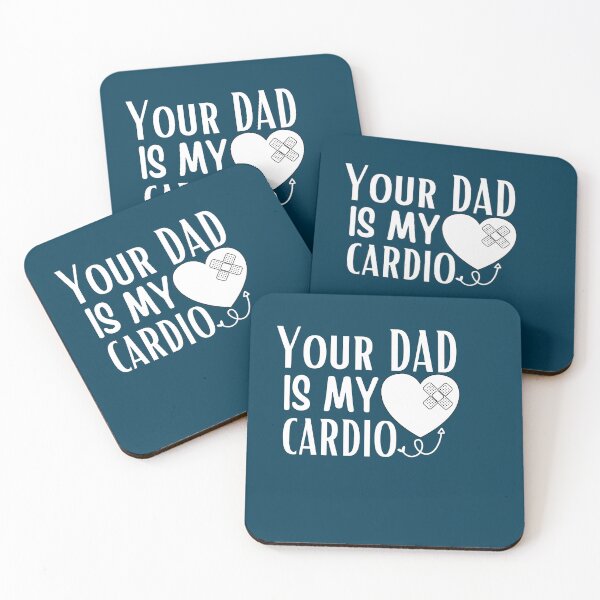Item preview, your dad is my cardio designed and sold by Hoetoons.