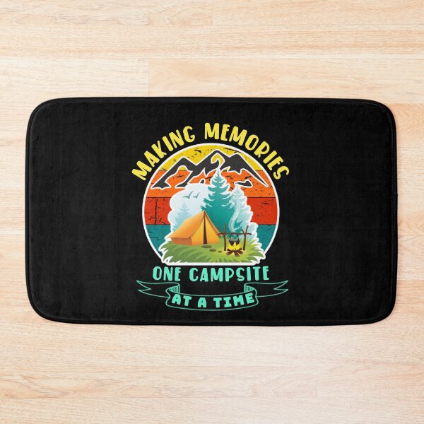 Item preview,  Making memories one campsite at a time. designed and sold by Umiska.