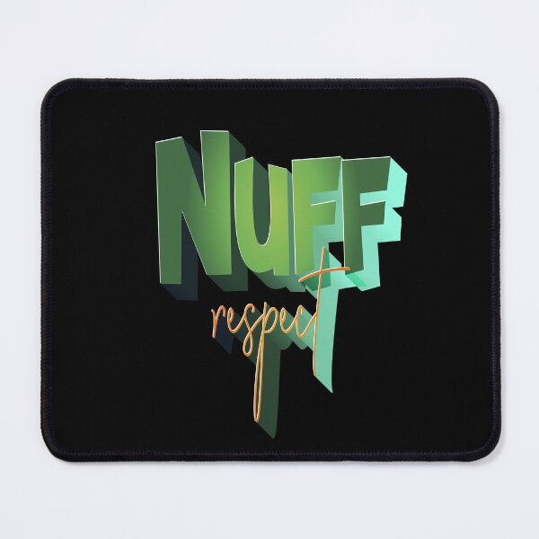 Item preview, Nuff respeto designed and sold by roleshop.