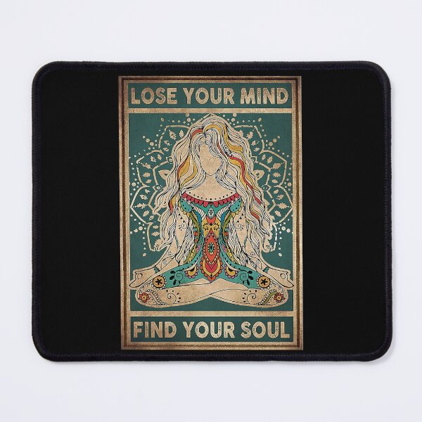 Item preview, The Lose You Mind Find Your Soul Yoga designed and sold by Jerry Carson.