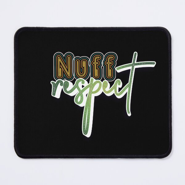 Item preview, Nuff Respect designed and sold by roleshop.