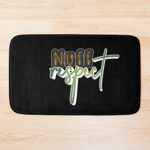 Item preview, Nuff Respect designed and sold by roleshop.