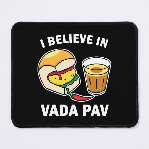Item preview, I Believe In Vada Pav designed and sold by vineeth.