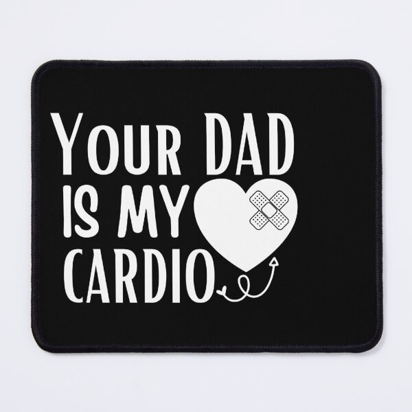 Item preview, Your dad is my cardio - gym gift set for her & men's gym gift set designed and sold by Hoetoons.
