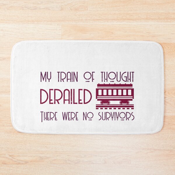 Item preview, My Train Of Thought Derailed there were no survivors designed and sold by ErmessThiings.