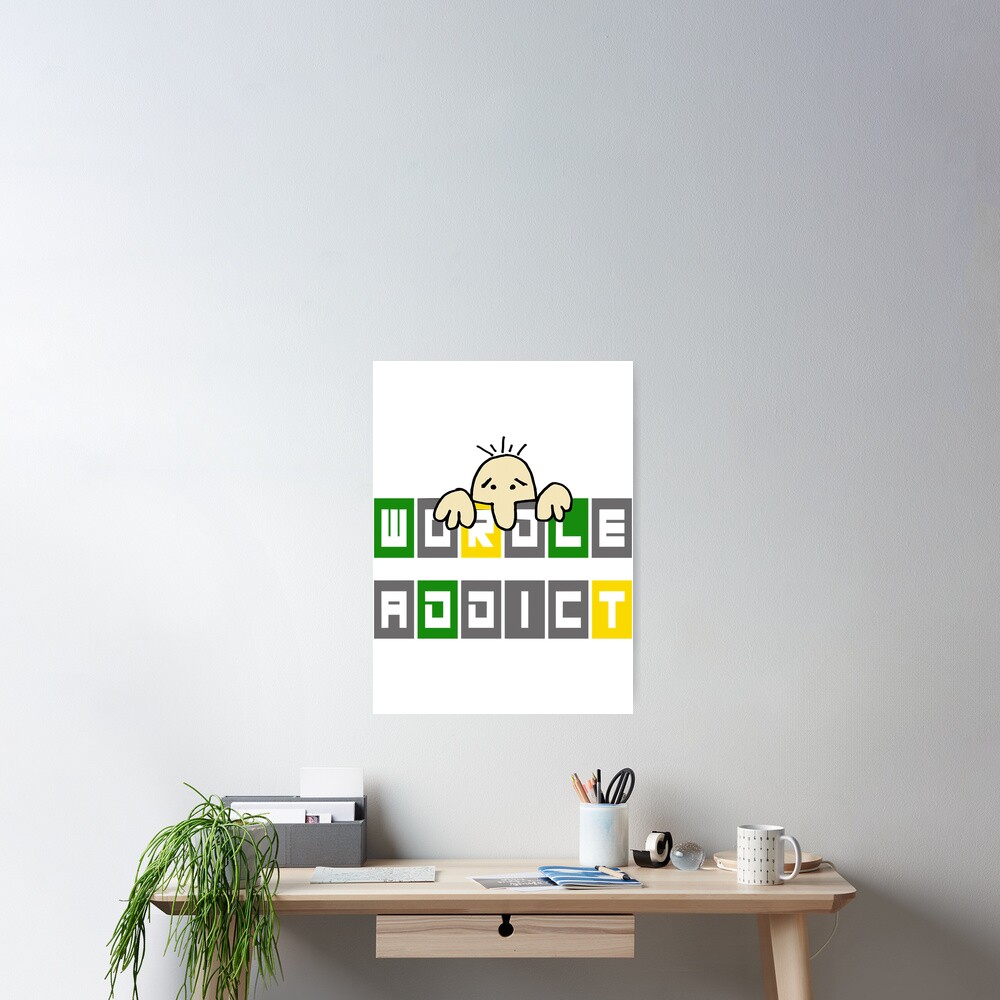 "Funny Wordle Addict Wordle Game Cartoon " Poster by yen8693899  Redbubble