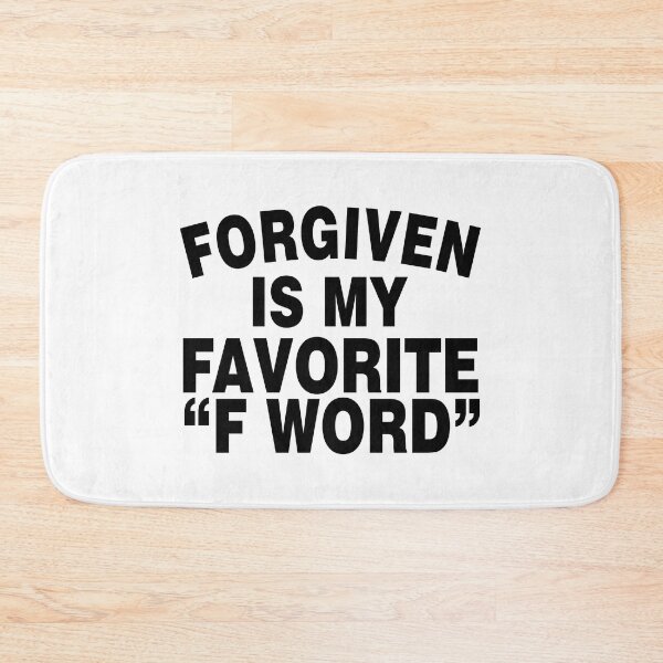 Item preview, Forgiven Is My Favorite F Word-Black designed and sold by Moeez Javed.