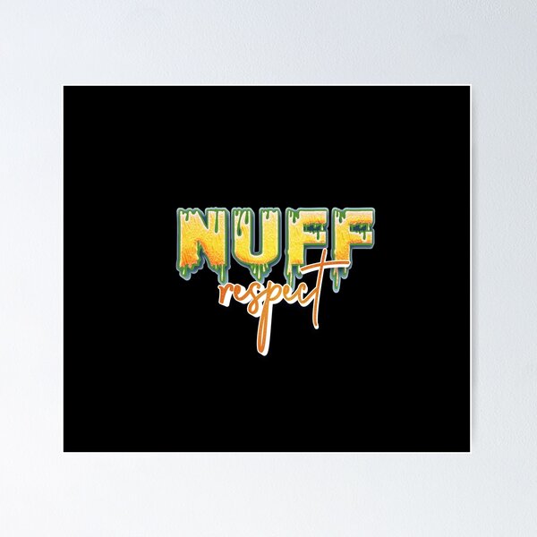 Item preview, Nuff Respect designed and sold by roleshop.