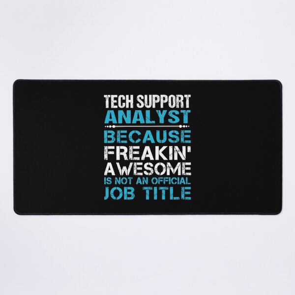 Item preview, Tech Support Analyst T Shirt - Freaking Awesome Gift Item Tee designed and sold by averiarnol.