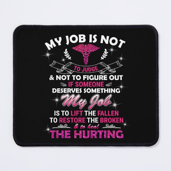 Item preview, My Job Is Nurse designed and sold by JamesGillitzer.