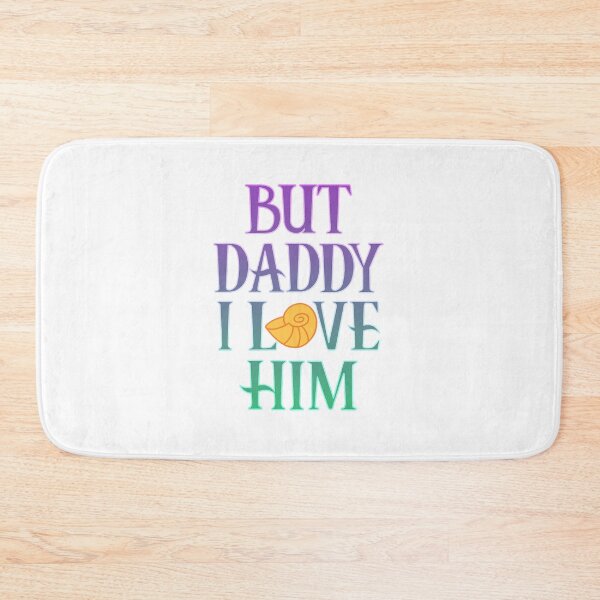 Item preview, But Daddy...  designed and sold by h872811.