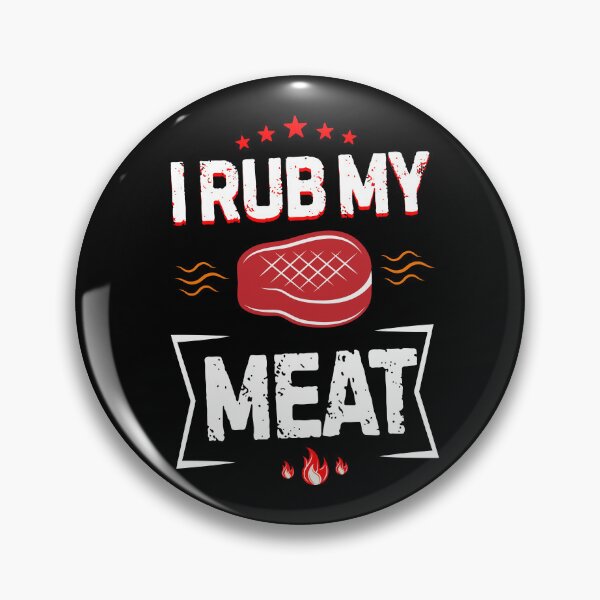 Item preview, i rub my meat v2 designed and sold by Grafik0.