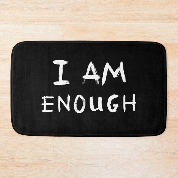 Item preview, I Am Enough  designed and sold by Equitees.